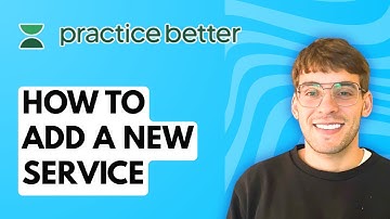 How to Add a New Service in Practice Better [2025 Guide]