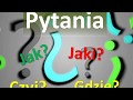 Урок польского - Pytania (Вопросы Как? Какой? Чей? Где?)