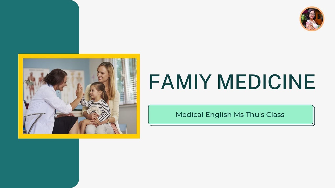 FAMIY MEDICINE YouTube