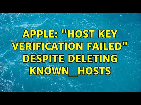 Apple: "Host key verification failed" despite deleting known_hosts (3 Solutions!!)