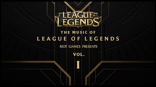 The Music Of League Of Legends Vol. 1