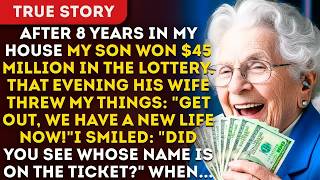 After 8 Years In My House My Son Won $45 Million In The Lottery  That Same Evening His Wife