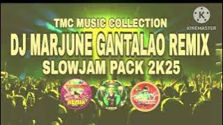 TMC SLOWJAM PACK 2K25 ( TMC MUSIC COLLECTION) DJ MARJUNE GANTALAO REMIX)