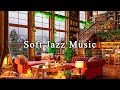 Soft jazz music for work study focus at cozy coffee shop ambiencerelaxing jazz instrumental music