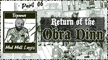 Overboard | Return of the Obra Dinn | Part 6 (Blind Playthrough)