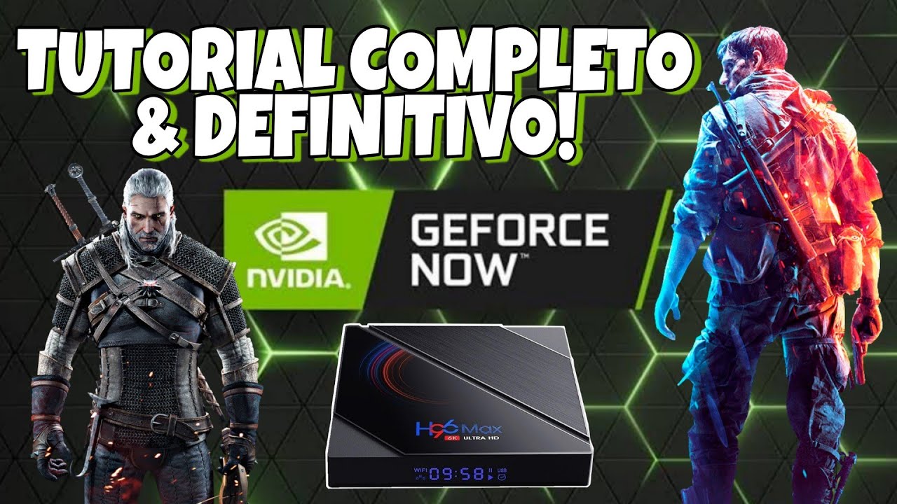 Como JOGAR o GEFORCE NOW na TV BOX Tutorial 2022 YouTube