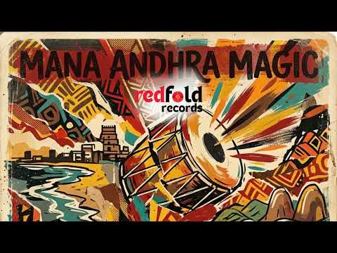 Mana Andhra Magic (Official Song) | RedFold Music