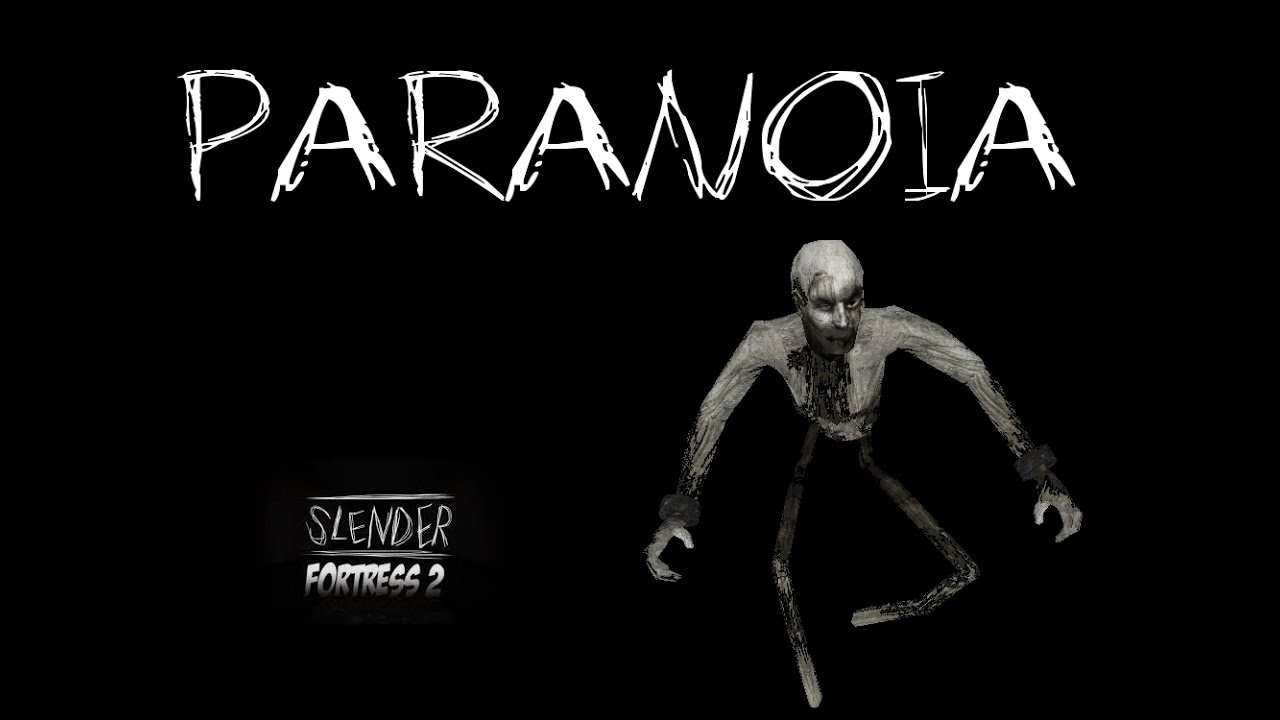 TF2 slender/arizona/paranoia - YouTube
