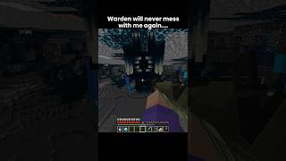 Warden will never mess with me again... #minecraft