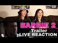 Barbie 2 Trailer Reaction...so cool!