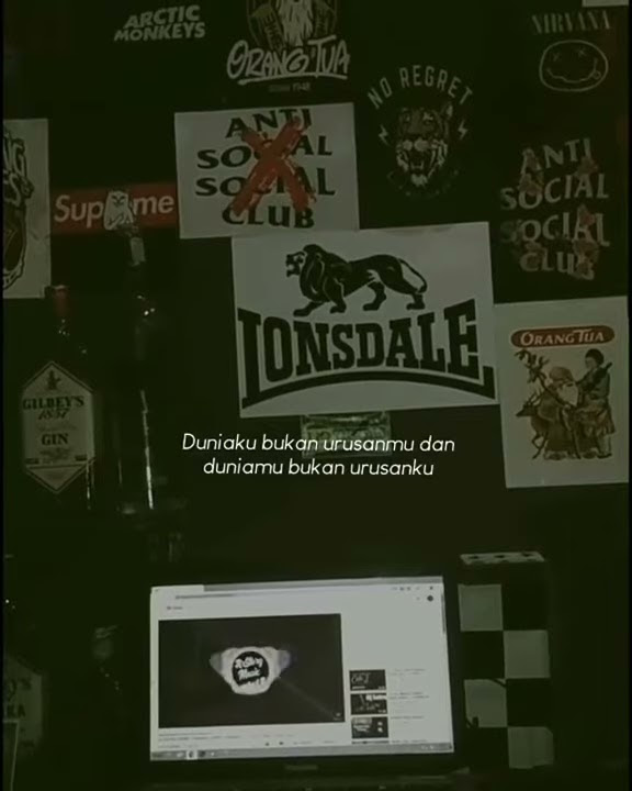Story WA || Duniaku bukan urusanmu, dunimu bukan urusanku ||terbaru