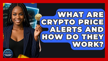 What Are Crypto Price Alerts And How Do They Work? - Crypto Trading Strategists