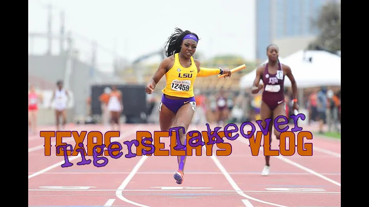 2021 Texas Relays | Tigers Takeover