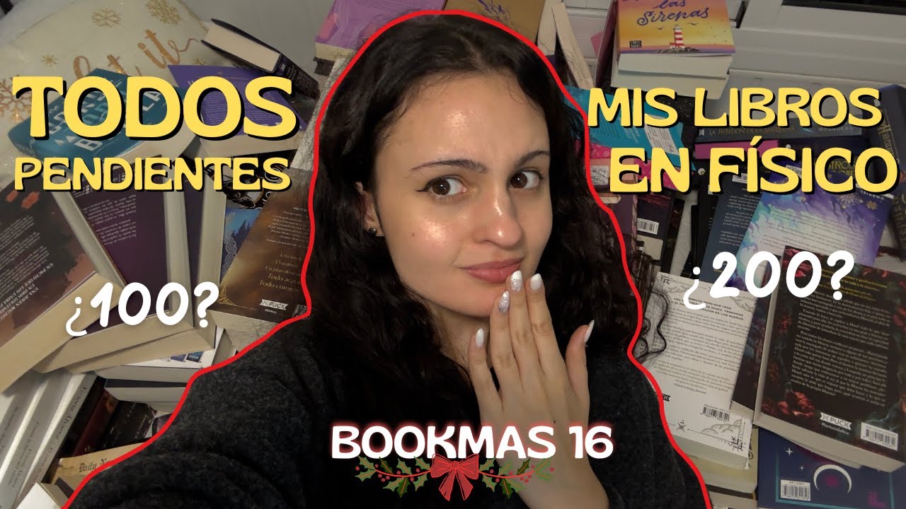 BOOKMAS DÍA 16📚 | TODOS mis libros PENDIENTES🌟