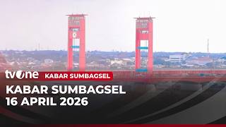 Kabar Sumbagsel 16 April 2026  Tvone