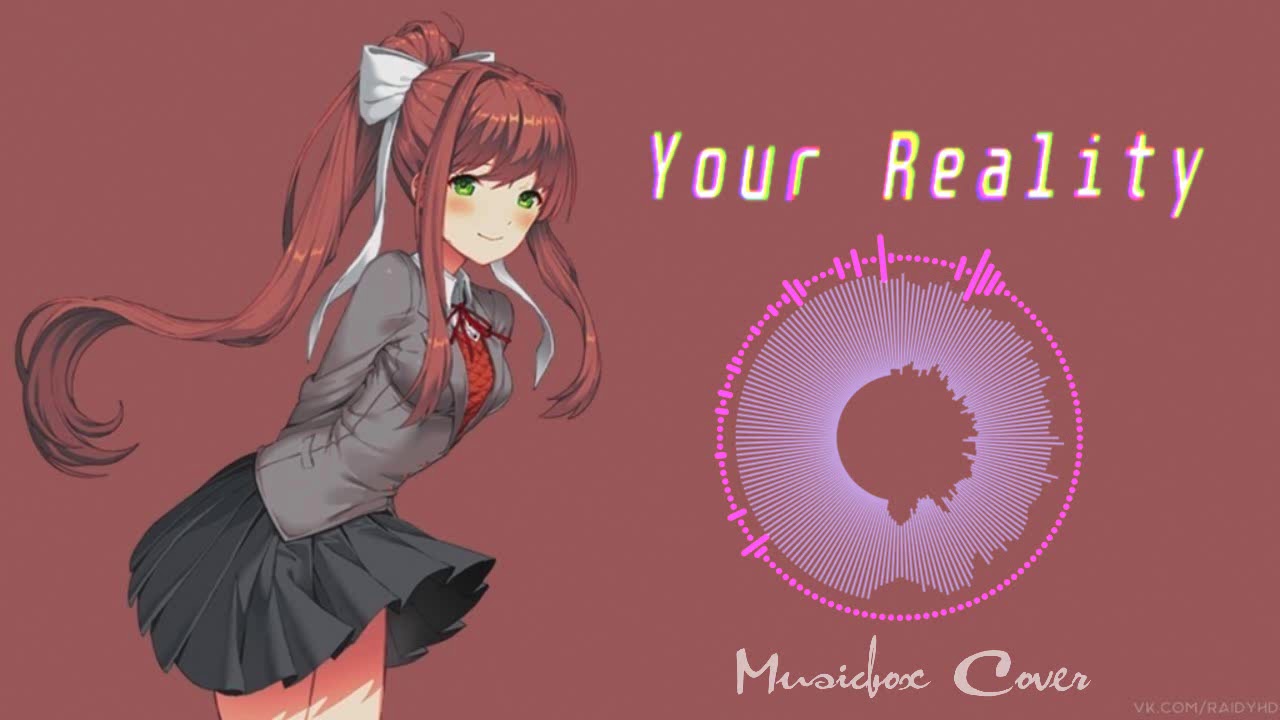 [Music box Cover] Doki Doki Literature Club - Your Reality