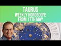 Taurus Weekly Horoscope from 17th May 2021