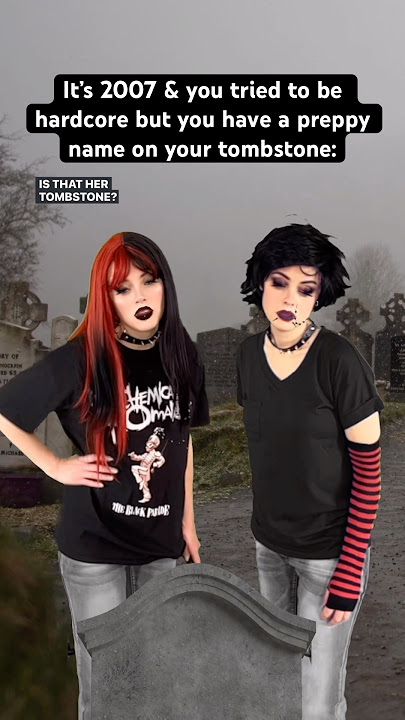 It’s the #2000s & you tried to be hardcore but you have a preppy name on your tombstone. #nostalgia