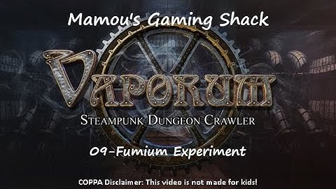 Vaporum - Level 9 - Fumium Experiment [GOG]