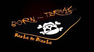 BORN (Medan) - Teriak