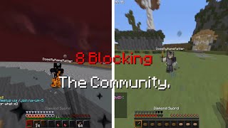 8 Blocking The Community | 2nd Person Montage.