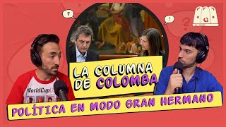 GELATINA | POLÍTICA EN MODO GRAN HERMANO