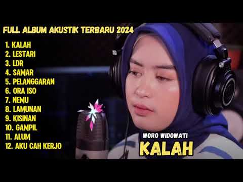 WORO WIDOWATI FULL ALBUM TERBARU 2024   KALAH   LESTARI   LANGGENG DAYANING RASA