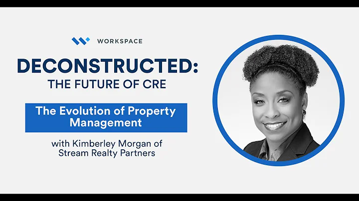The Evolution of Property Management with Kimberle...