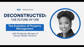 The Evolution of Property Management with Kimberley Morgan of Stream Realty Partners