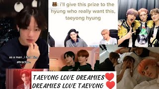 TAEYONG WITH DREAMIES MOMENT
