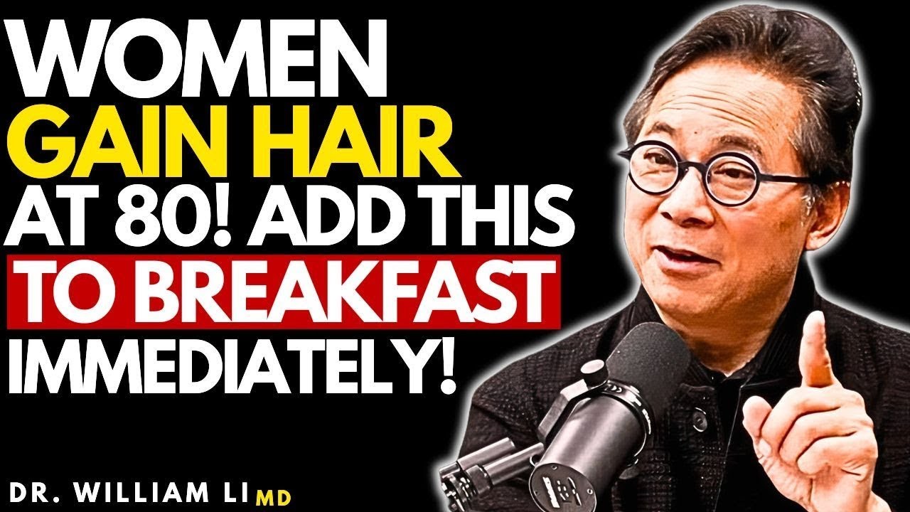 Over 60? Add This Breakfast Food to Stop Hair Loss Fast | Dr William Li
