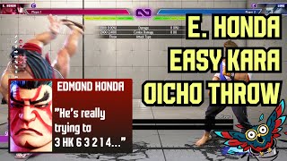 E. Honda EASY KARA OICHO | Street Fighter 6