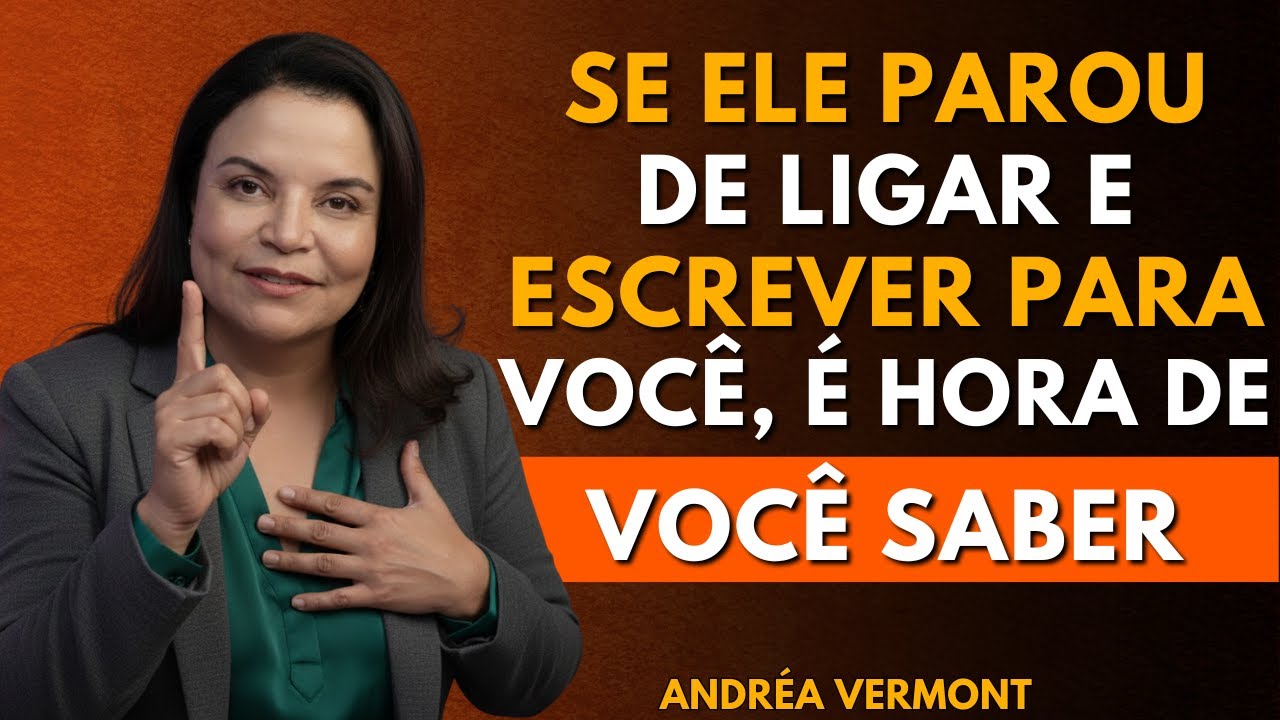 Quando um homem não liga nem manda mensagem por dias, significa isso… | Andréa Vermont