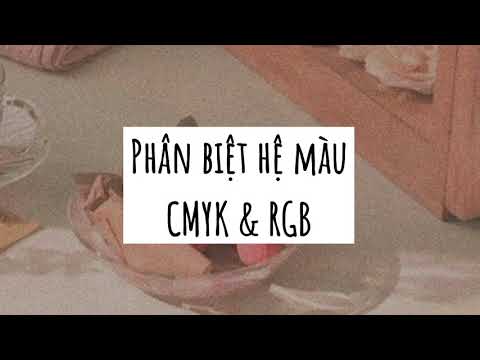 Mã Màu Cmyk - Cách phân biệt 2 hệ màu CMYK & RGB | River