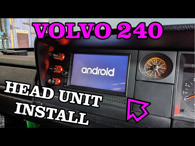 Installation Of A New Car Stereo In A Volvo 240