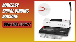 Celebrity REVIEW (2026): MAKEASY Spiral Binding Machine. Features Net Worth