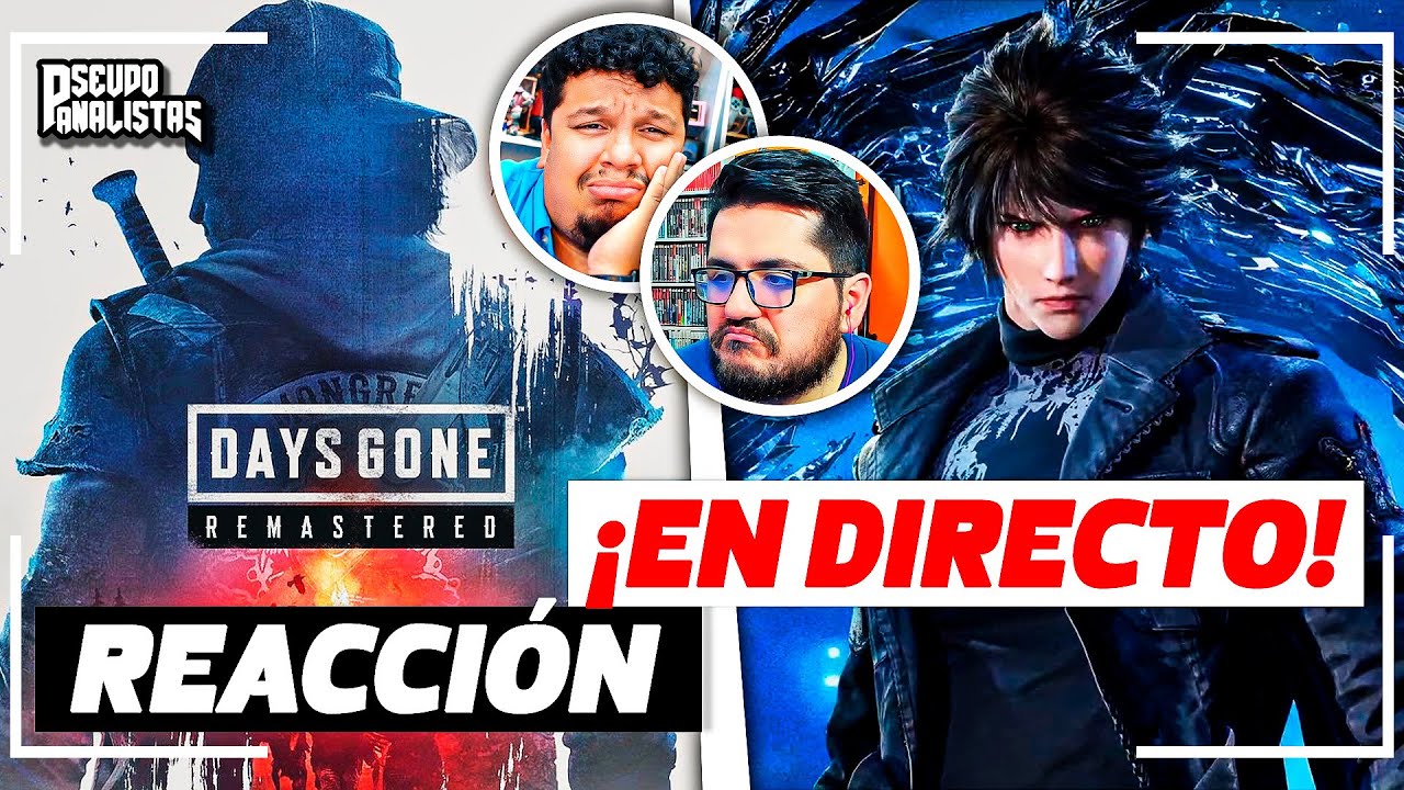 STATE OF PLAY FEB 2025 ZZZ: LOST SOUL ASIDE, DAYS GONE REMASTER | REACCIÓN | #Pseudoanalistas S09E37