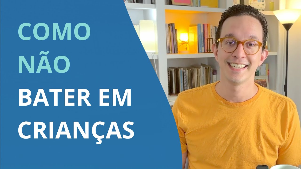 Como Parar de Bater nas Crianças