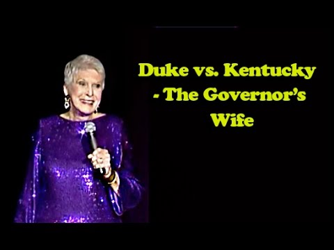 Jeanne Robertson | Duke vs. Kentucky - The Governor's Wife