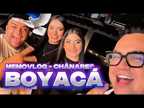 #MEMOVLOG 🤭🤣 Ep: Chánares - Boyacá ⛰️❤️