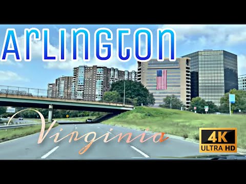 Arlington, Virginia - Minutes From Washington DC - Driving Tour