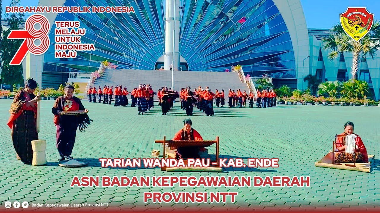 Badan Kepegawaian Daerah Provinsi NTT - Tarian Wanda Pa’u [Spesial HUT RI 78] | BKD Provinsi NTT