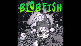 Blobfish - Exiled on Earth
