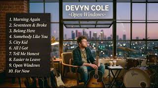 Devyn Cole – Open Windows (Full Album) | Chill R&B / Soul / Lo-Fi