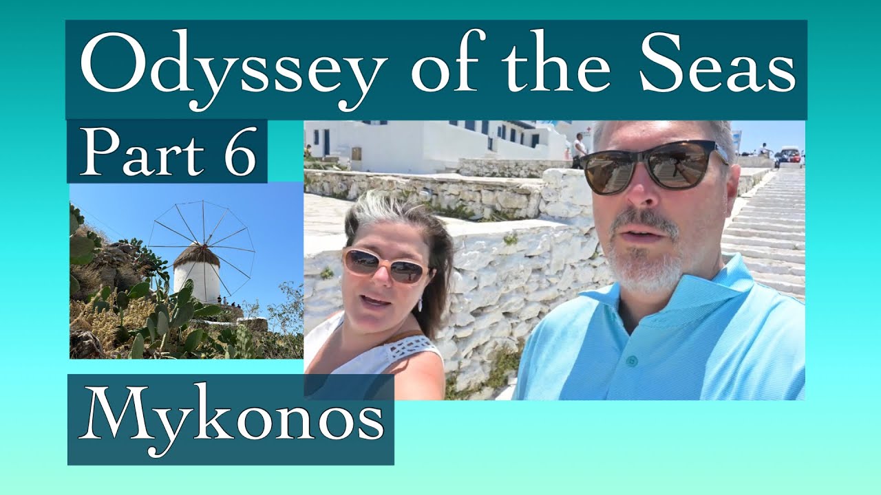 Mykonos Odyssey of the Seas Part 6 Mediterranean Greek Island Cruise