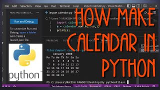 How To Make Calendar In Python | Just In Three Lines OF Code!.. 🔥🔥 Print Calendar Using Python With Just 3 Lines Of Code