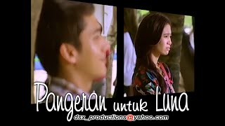 FTV Bali - Pangeran Untuk Luna [Rama Michael & Bunga Zainal]