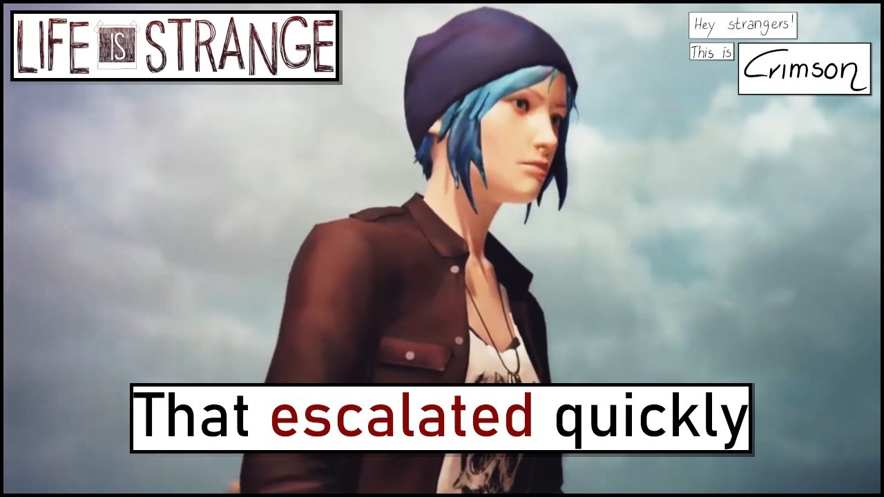 That escalated quickly | Life Is Strange Highlights