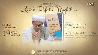 🔴(LIVE) Weekly Saturday Night Recitation with Guru Annur Hidayatullah - Nurul Huda Mosque (August...