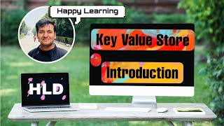 Chapter 1: Introduction | Design a Key-Value Store | High Level Design | System Design Roadmap